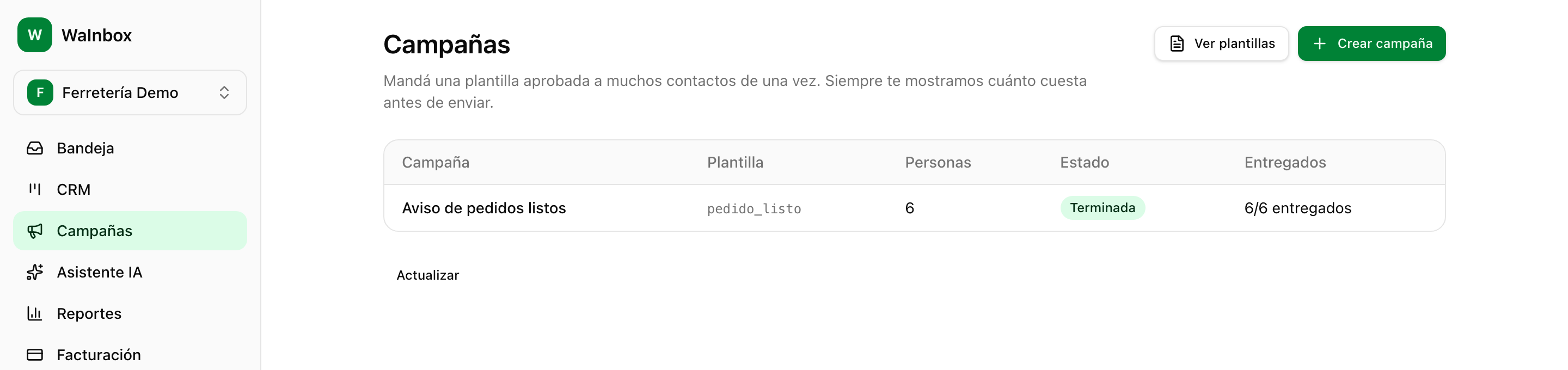 La lista de campañas con su estado y el avance de entregas